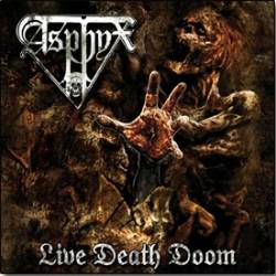 Asphyx : Live Death Doom